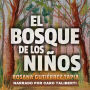 El Bosque de los Niños