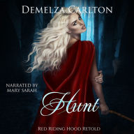 Hunt: Red Riding Hood Retold