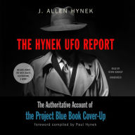 The Hynek UFO Report: The Authoritative Account of the Project Blue Book Cover-Up