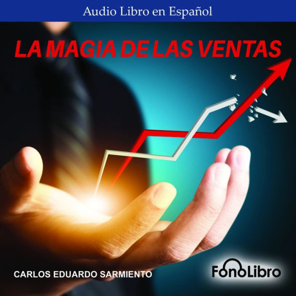 La magia de las ventas