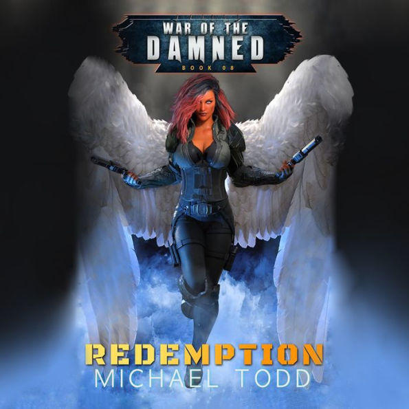 Redemption: A Supernatural Action Adventure Opera