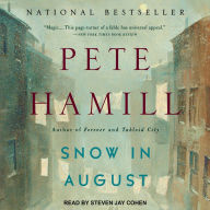 Snow in August: A Novel