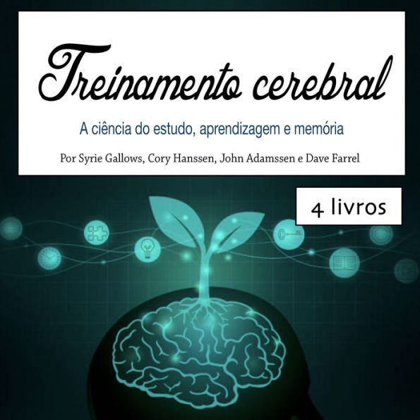 Treinamento cerebral: A ciência do estudo, aprendizagem e memória