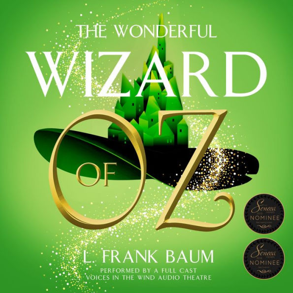 The Wonderful Wizard of Oz (Oz Series #1)