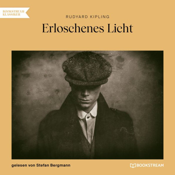 Erloschenes Licht (Ungekürzt)