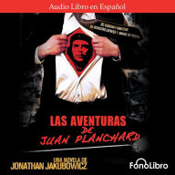 Las Aventuras de Juan Planchard (Abridged)