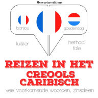 Reizen in het Creools Caribisch: Luister, herhaal, spreek: taalleermethode