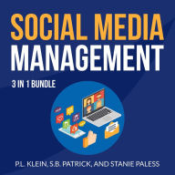 Social Media Management Bundle: 3 in 1 Bundle, Hatching Twitter, Crushing YouTube, and Instagram Secrets