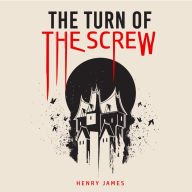 The Turn of the Screw