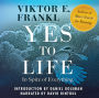 Yes to Life: In Spite of Everything