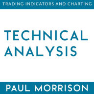 Technical Analysis: Trading Indicators and Charting