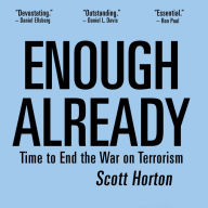 Enough Already: Time to End the War on Terrorism