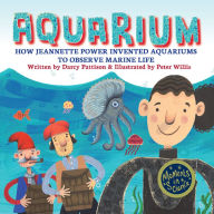 Aquarium: How Jeannette Power Invented Aquariums to Observe Marine Life