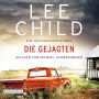 Die Gejagten: Ein Jack-Reacher-Roman