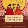 Life Stages and Native Women: Memory, Teachings, and Story Medicine