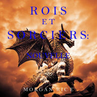 Rois et Sorciers: Nouvelle