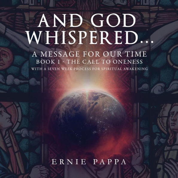 And God Whispered... a Message for Our Time