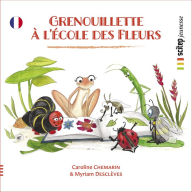 Grenouillette à l'école des fleurs