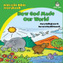 Kids-Life Bible Storybook-How God Made Our World