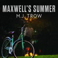 Maxwell's Summer