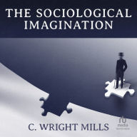 The Sociological Imagination