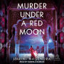 Murder Under a Red Moon (Bangalore Detectives Club Series #2)