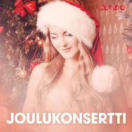 Joulukonsertti - eroottinen novelli