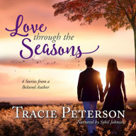 Love Through the Seasons: 4 Stories from a Beloved Author