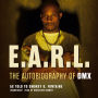 E.A.R.L.: The Autobiography of DMX