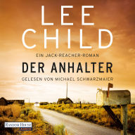 Der Anhalter: Ein Jack-Reacher-Roman