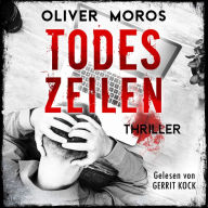 Todeszeilen: Ein Edel & Stein Thriller (Kripo Berlin)