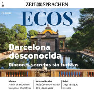 Spanisch lernen Audio - Unbekanntes Barcelona: Ecos Audio 01/2024 - Barcelona desconocida (Abridged)