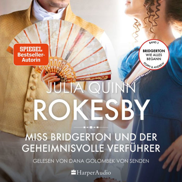 Miss Bridgerton und der geheimnisvolle Verführer: Rokesby - Vorgeschichte zu Bridgerton