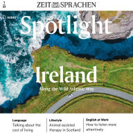 Englisch lernen Audio - Der Wild Atlantic Way in Irland: Spotlight Audio 01/2023- Ireland, Along the Wild Atlantic Way