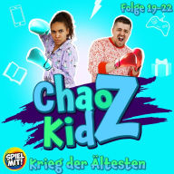 Krieg der Ältesten: Chaos Kidz 19-22