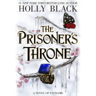 The Prisoner's Throne: A Novel of Elfhame