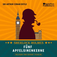 Fünf Apfelsinenkerne: Sherlock Holmes