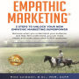 Empathic Marketing®: 5 Steps to Unlock Your New Empathic Marketing® Superpower