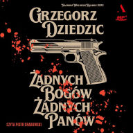 ¿adnych bogów, ¿adnych panów