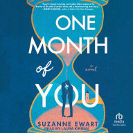 One Month of You: A Novel