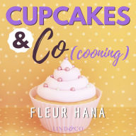 Cupcakes & Co(cooning): Tome 3