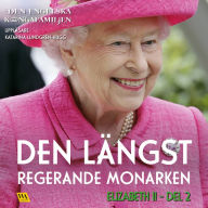 Elizabeth del 2 - Den längst regerande monarken