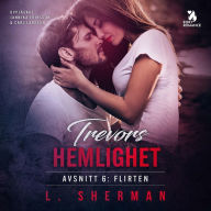 Trevors hemlighet - Flirten