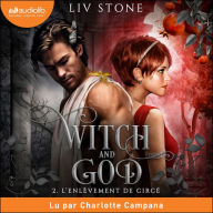 L'enlèvement de Circé - Witch and God, tome 2