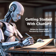 Getting Started With ChatGPT