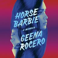 Horse Barbie: A Memoir