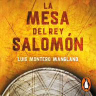 La mesa del rey Salomón (Los buscadores 1)