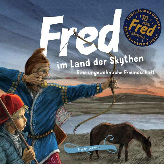 Fred im Land der Skythen: Eine ungewöhnliche Freundschaft