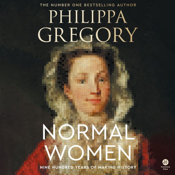 Normal Women: Nine Hundred Years of Making History