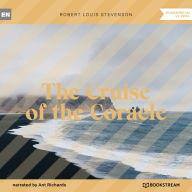 Cruise of the Coracle, The (Unabridged)